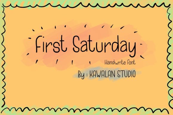 First Saturday: A Handwritten Font for Authentic Branding