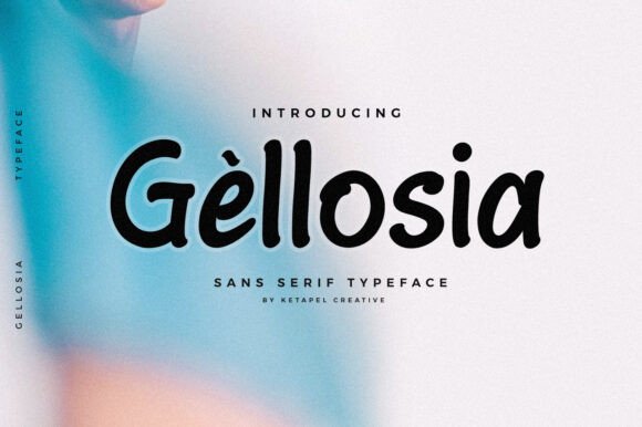Gellosia: A Whimsical Sans Serif Font for Digital Creativity