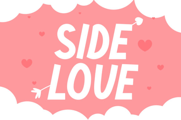 Side Love: A Bold and Cute Sans Serif Font for Modern Design